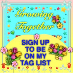 🎊💐💞TAG LIST REQUEST💞💐🎊💛GROWING TOGETHER💛💐